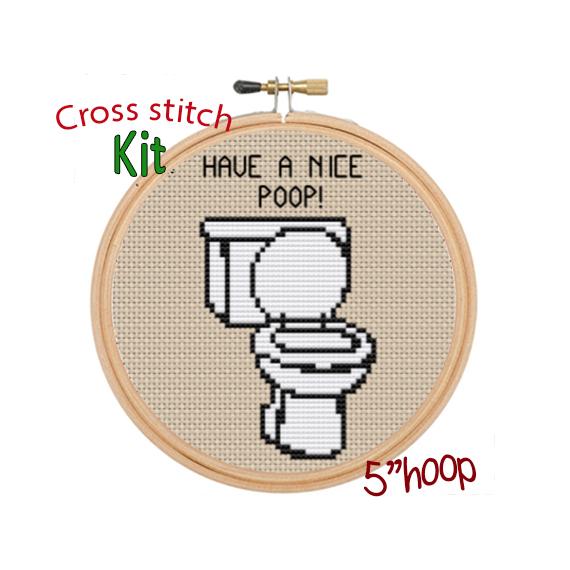 DIY Hand Embroidery Kit Have A Nice Poop Funny Embroidery Kit for