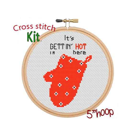 It's Gettin' Hot In Here Cross Stitch Kit