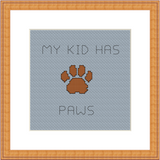 My Kid Has Paws Cross Stitch Kit