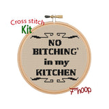 No Bitching' In My Kitchen