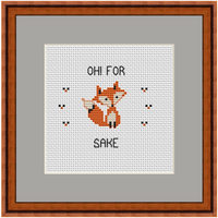 Oh! For Fox Sake. Funny Saying Cross Stitch. Modern Cross Stitch.