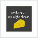 Working On My Night Cheese. Cheese Cross Stitch Kit. Funny Saying Cross Stitch Kit. 30 Rock Quote Cross Stitch Kit