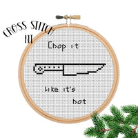 Chop it like it's hot Cross Stitch Kit