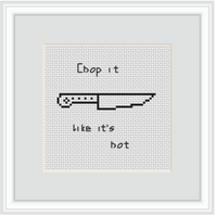 Chop it like it's hot Cross Stitch Kit