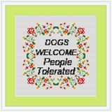 Dogs Welcome People Tolerated Cross Stitch Kit. Funny Saying Cross Stitch Kit. Modern Embroidery.