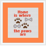 Home Is Where The Paws Are Cross Stitch Kit. Funny Modern Cross Stitch Pattern.