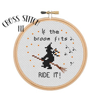 If The Broom Fits Ride It Cross Stitch Kit