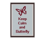 Keep Calm and Butterfly Cross Stitch Pattern. PDF Pattern.