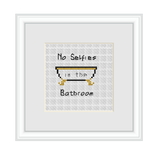 No Selfies in the Bathroom Cross Stitch Kit