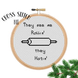 They see me Rollin' they Hatin' Cross Stitch Kit