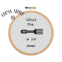 What The Fork Is For Dinner Cross Stitch Kit